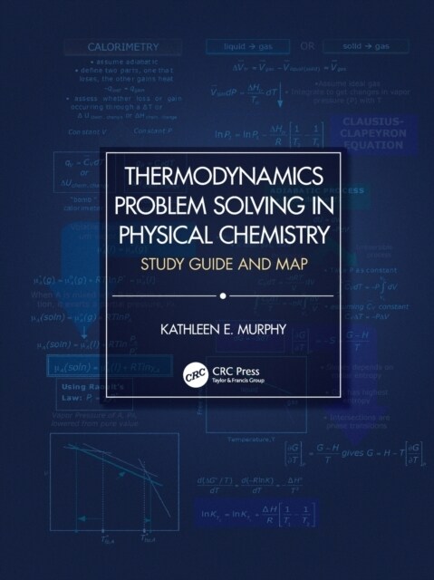 Thermodynamics Problem Solving in Physical Chemistry : Study Guide and Map (Paperback)