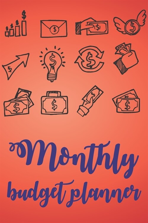 Monthly Budget Planner: Monthly & Weekly Budget Planner Expense Overview - Budget Planning - 142 Pages 6x9in (Paperback)