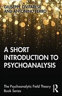 A Short Introduction to Psychoanalysis (Paperback, 1)