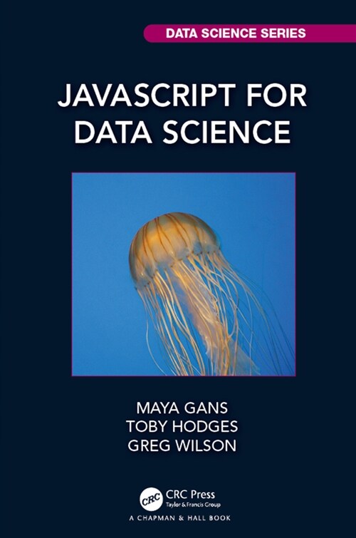 JavaScript for Data Science (Hardcover, 1)