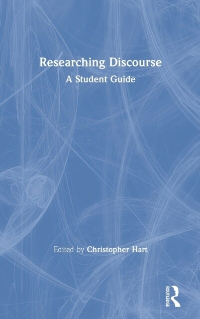 Researching Discourse : A Student Guide (Hardcover)