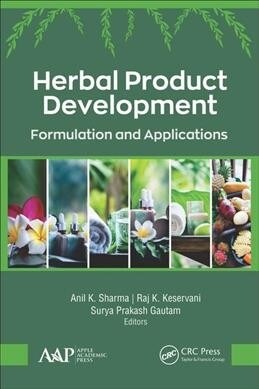 Herbal Product Development: Formulation and Applications (Hardcover)