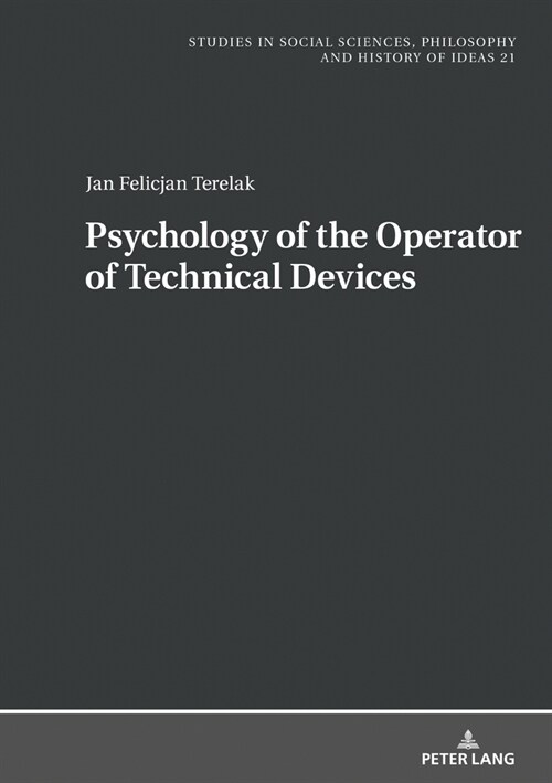 Psychology of the Operator of Technical Devices (Hardcover)
