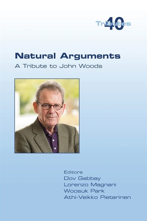 Natural Arguments: A Tribute to John Woods (Paperback)