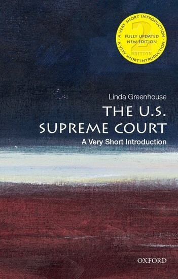 The U.S. Supreme Court: A Very Short Introduction (Paperback, 2)