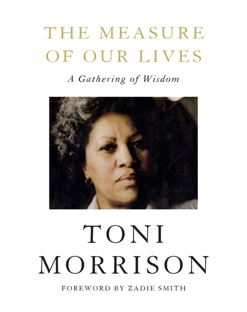 The Measure of Our Lives: A Gathering of Wisdom (Hardcover)