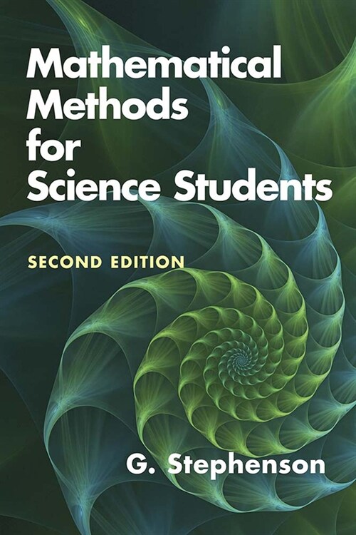 Mathematical Methods for Science Students: Second Edition (Paperback)