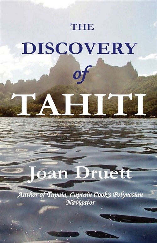 The Discovery of Tahiti (Paperback)