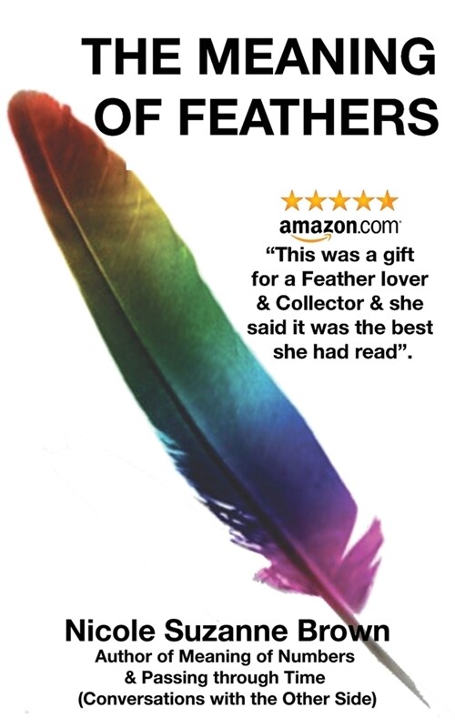 The Meaning of Feathers (Paperback)