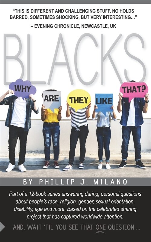 Why Are They Like That? Blacks (Paperback)