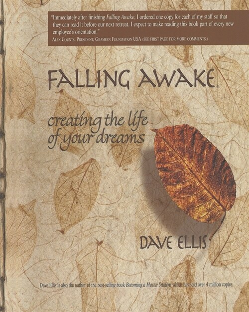 Falling Awake: Creating the Life of your Dreams (Paperback)