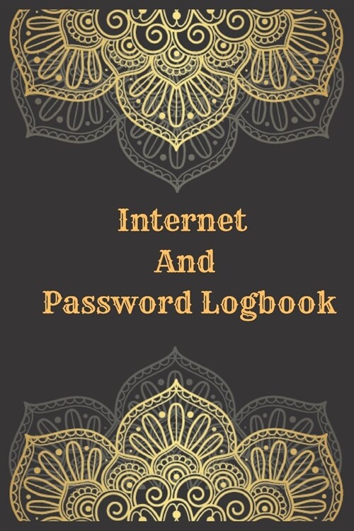 Internet And Password Logbook: Vol 2 Password Keeper Notebook Organizer Small Notebook For Passwords Journal Username and Password Notebooks Logbook (Paperback)