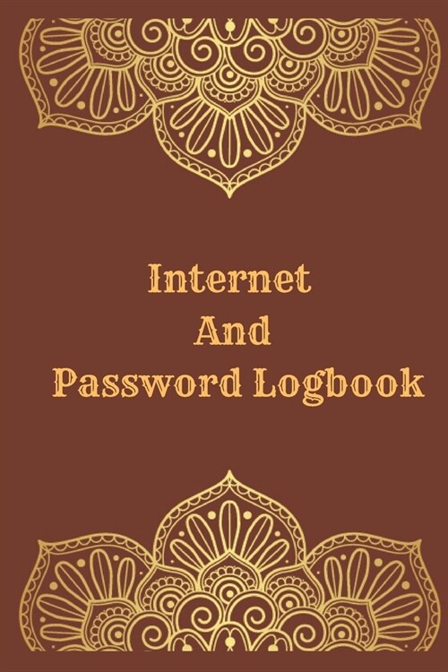 Internet And Password Logbook: Vol 3 Password Keeper Notebook Organizer Small Notebook For Passwords Journal Username and Password Notebooks Logbook (Paperback)