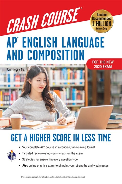 Ap(r) English Language & Composition Crash Course, 3rd Ed., Book + Online: Get a Higher Score in Less Time (Paperback, 2)