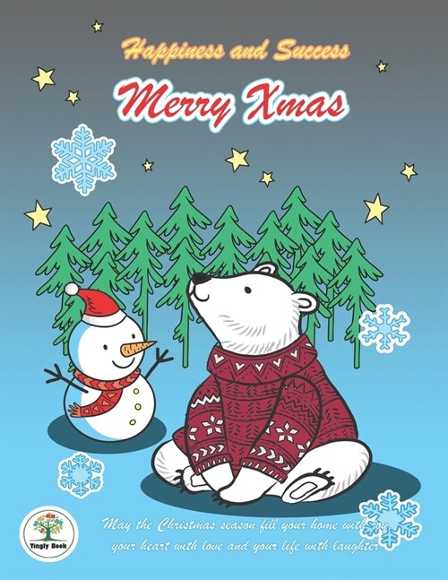 Happiness and Success Merry Xmas: Bullet Planner 2020 and Notebook Chrismas Theme, A Polar Bear & Snow man cover design (Paperback)