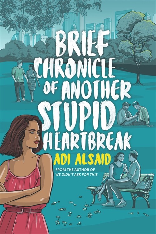 Brief Chronicle of Another Stupid Heartbreak (Paperback, First Time Trad)