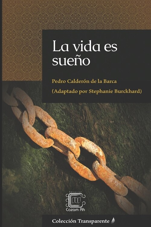 La vida es sue?: adaptaci? en espa?l moderno (Paperback)