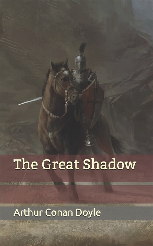 The Great Shadow (Paperback)