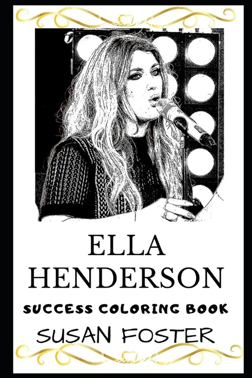 Ella Henderson Success Coloring Book (Paperback)
