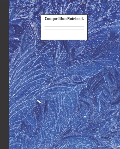 Composition Notebook: Blue Plant Painting Nifty Composition Notebook - Wide Ruled Paper Notebook Lined School Journal - 100 Pages - 7.5 x 9. (Paperback)