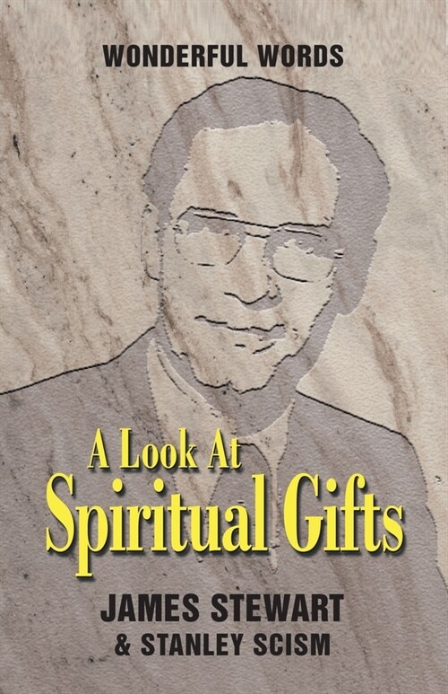 A Look at Spiritual Gifts (Paperback)