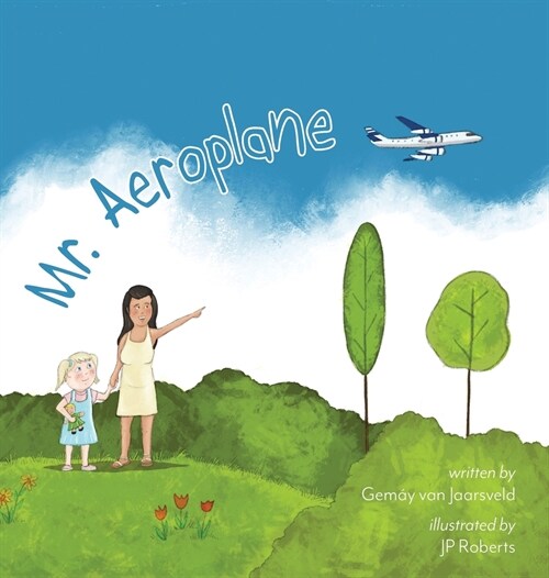 Mr. Aeroplane (Hardcover)