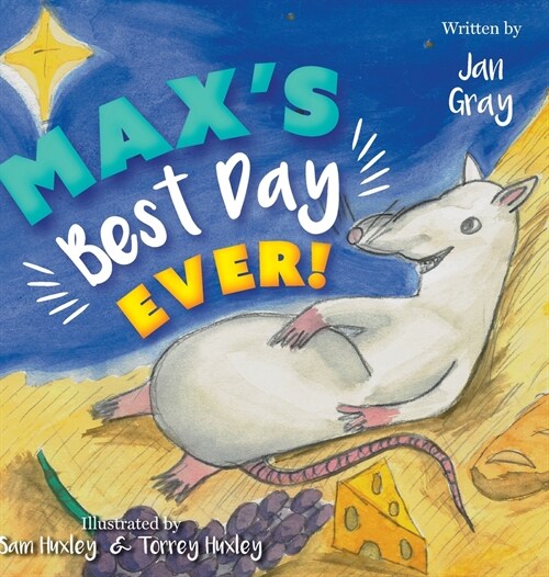 Maxs Best Day Ever! (Hardcover)
