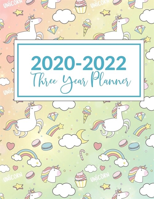 2020-2022 Three Year Planner: This Unicorn Ice Cream Cone Cover 3 Year planner, scheduler, organizer, features 8.5 X 11 size, with yearly, monthly (Paperback)