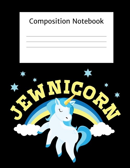 Jewnicorn: Composition Notebook School Journal Diary - Hanukkah Jewish Festival Of Lights - Gifts Kids Children December Holiday- (Paperback)