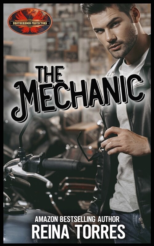 The Mechanic: Brotherhood Protectors World (Paperback)