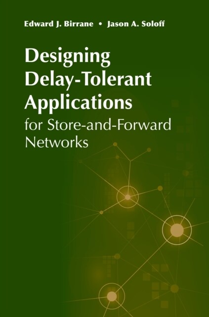 Designing Delay-Tolerant Appli (Hardcover)