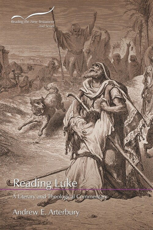 Reading Luke: A Literary and Theological Commentary (Paperback)