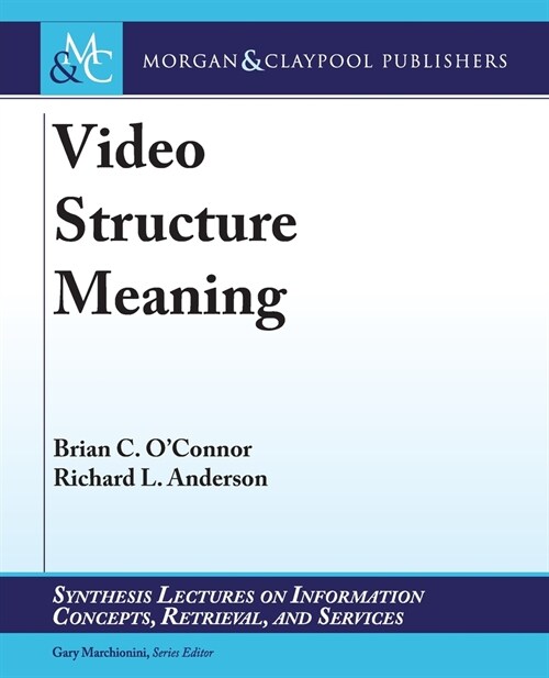 Video Structure Meaning (Paperback)