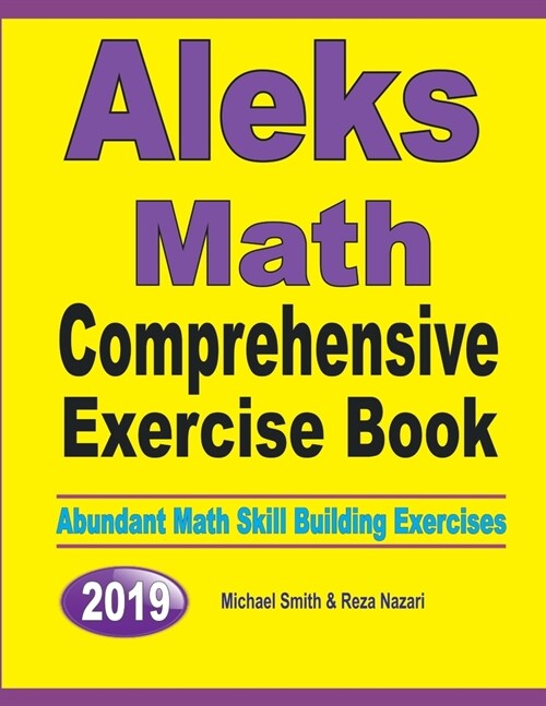 ALEKS Math Comprehensive Exercise Book: Abundant Math Skill Building Exercises (Paperback)