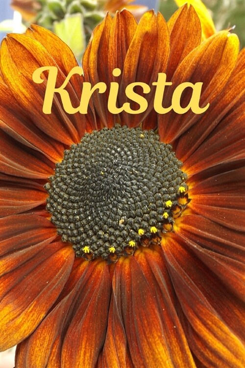 Krista: Sunflower Personalized Journal to write in, Positive Thoughts for Women Teens Girls gifts holidays (Paperback)