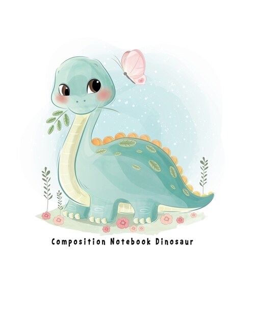 Composition Notebook Dinosaur: Primary Notebook and Journal College Ruled Line Paper for Student, Teacher, Business, Children, Boy and Girl: Cute din (Paperback)