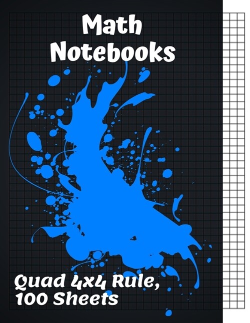 math notebooks quad 4x4 rule, 100 sheets: Graph Paper Quad Ruled Graphing Paper (Paperback)