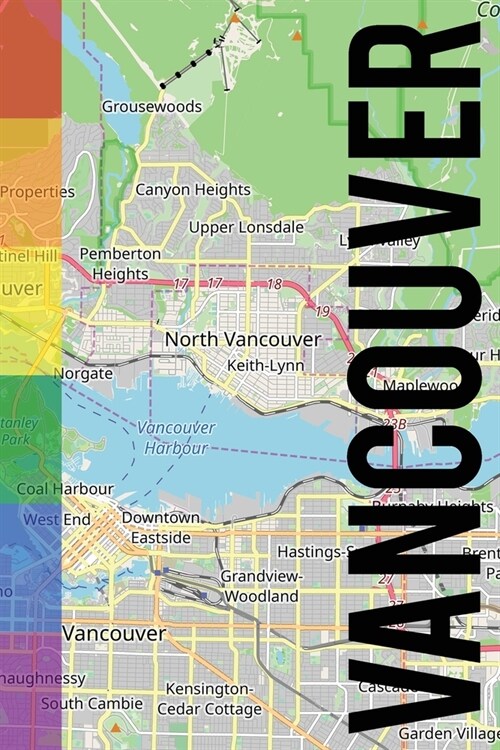 Vancouver: 6x9 blank lined journal rainbow style (Paperback)