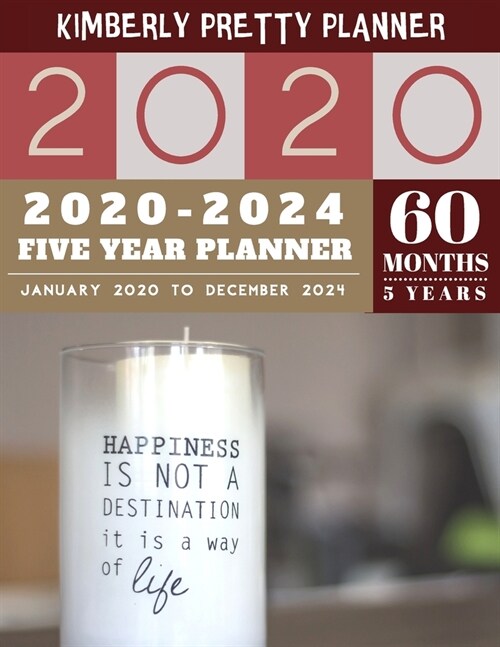 5 Year Planner 2020-2024: planner 5 year with holidays: password keeper and Journal, 60 Months Calendar (5 Year Monthly Plan Year 2020, 2021, 20 (Paperback)