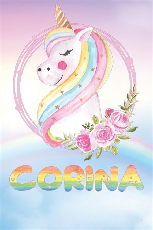 Corina: Corinas Unicorn Personal Custom Named Diary Planner Perpetual Calander Notebook Journal 6x9 Personalized Customized G (Paperback)