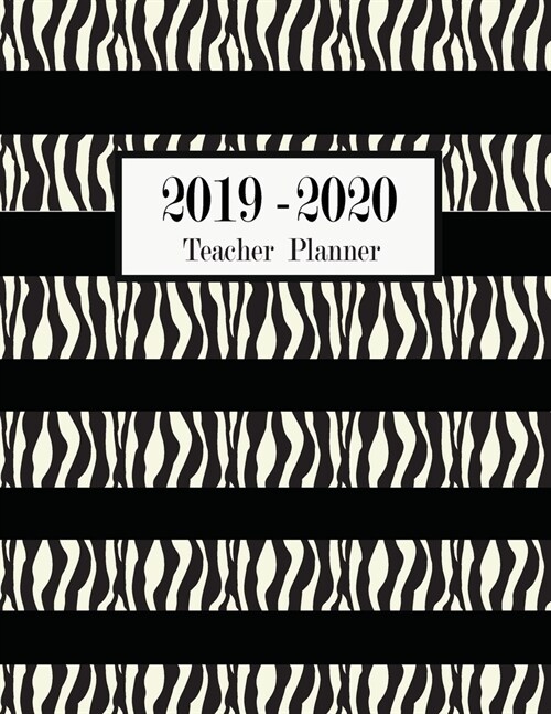 Teacher Planner 2019-2020: Teacher planner 2019-2020 black and white Lesson Planner Weekly and Monthly Calendar Schedule Academic Organizer For T (Paperback)