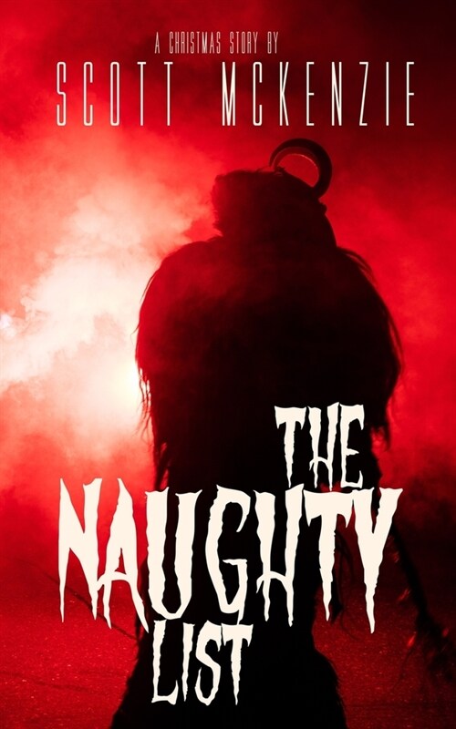 The Naughty List (Paperback)