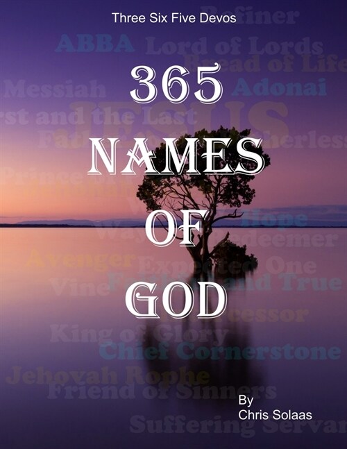 365 Names of God (large print) (Paperback)