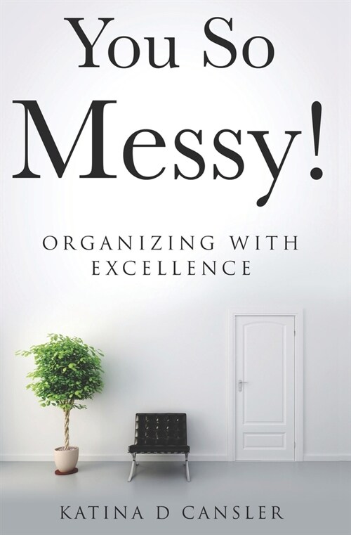 You So Messy! (Paperback)