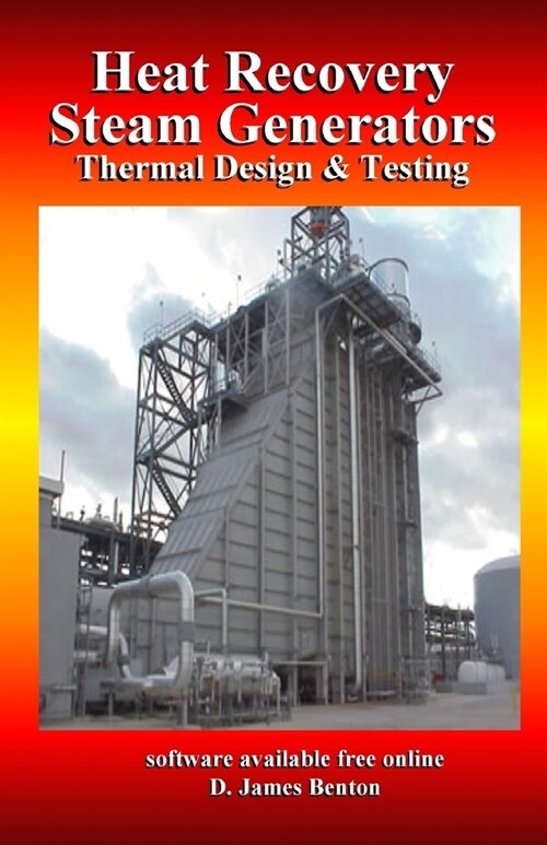 Heat Recovery Steam Generators: Thermal Design & Testing (Paperback)