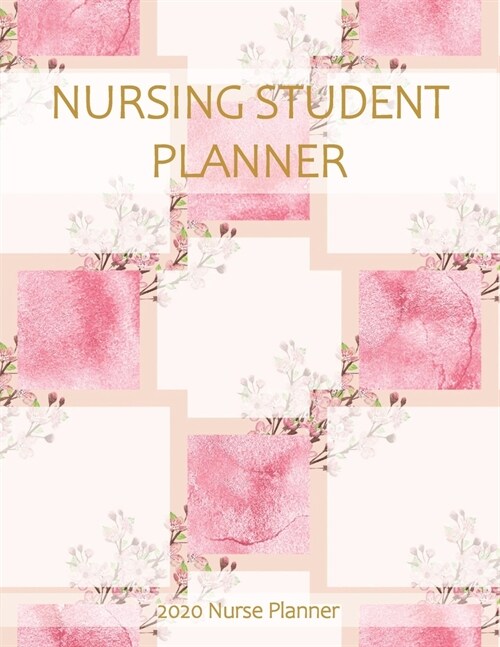 Nursing Student Planner 2020 Nurse Planner: Academic Calendar Weekly And Monthly Nursing School Academic Planner For the 2019-2020 School Year (18 Mon (Paperback)