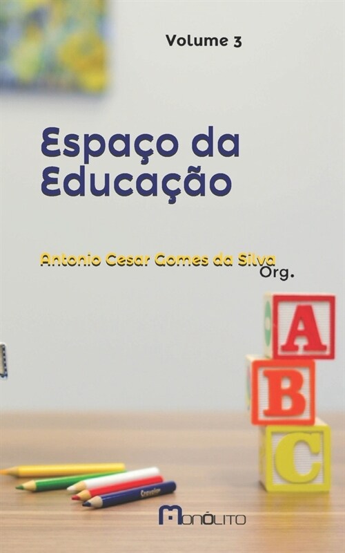 Espa? da Educa豫o (Paperback)