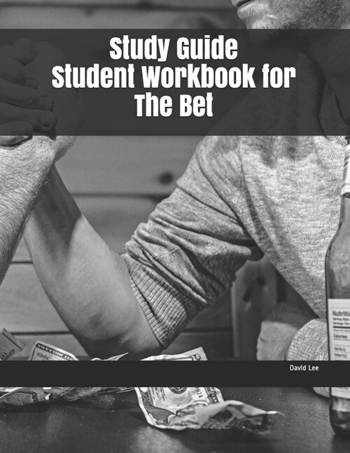 Study Guide Student Workbook for The Bet (Paperback)