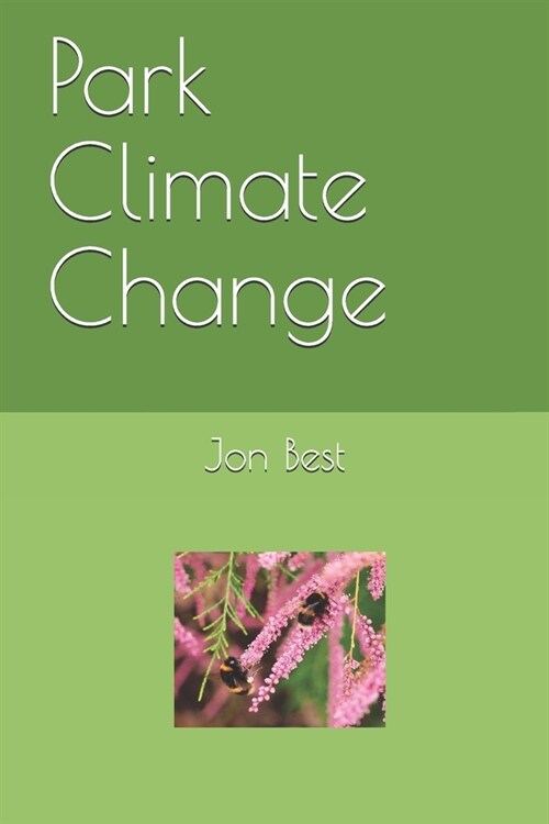 Park Climate Change (Paperback)