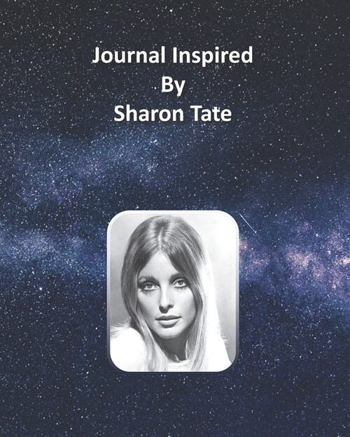 Journal Inspired by Sharon Tate (Paperback)